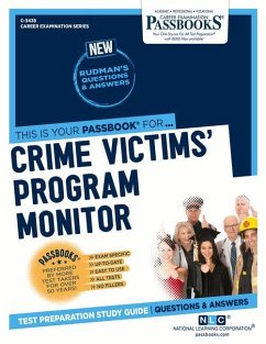 Crime Victims' Program Monitor (C-3438): Passbooks Study Guide Volume 3438 - National Learning Corporation