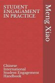 Student Engagement in Practice: Chinese International Student Engagement Handbook