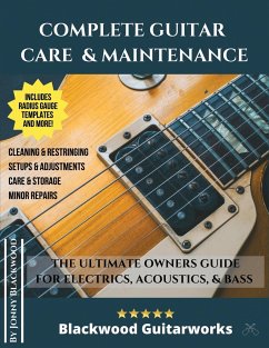 Complete Guitar Care & Maintenance - Blackwood, Jonny