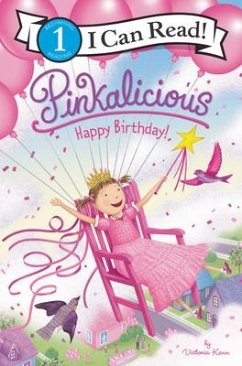 Pinkalicious: Happy Birthday! - Kann, Victoria