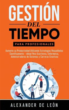 Gestión del Tiempo para Profesionales - de León, Alexander