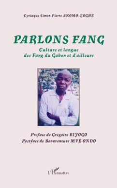 Parlons Fang - Akomo-Zoghe, Cyriaque Simon-Pierre