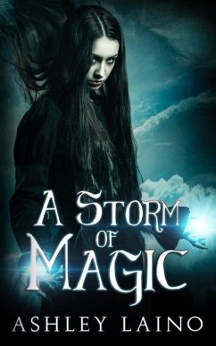 A Storm of Magic - Laino, Ashley