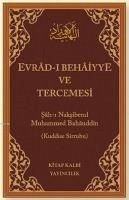 Evradi Behaiyye ve Tercemesi - Naksibend Muhammed Bahaüddin Buhari, Sah-I