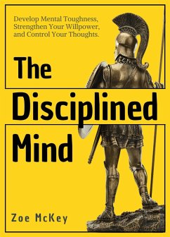 Cover The Disciplined Mind (Cognitive Development, #3) (eBook, ePUB)