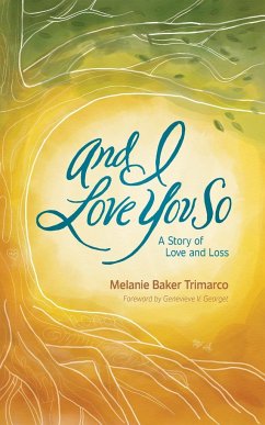 And I Love You So - Baker Trimarco, Melanie