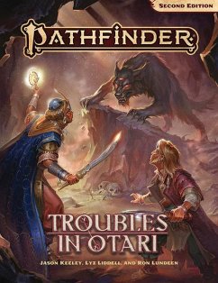 Pathfinder Adventure: Troubles in Otari (P2) - Keeley, Jason; Liddell, Lyz; Lundeen, Ron