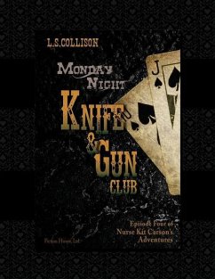 Monday Night Knife & Gun Club - Collison, L S