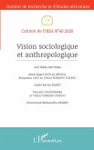 Vision sociologique et anthropologique