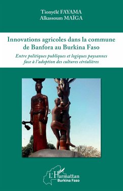 Innovations agricoles dans la commune de Banfora au Burkina Faso - Fayama, Tionyélé; Maiga, Alkassoum