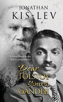 Dear Tolstoy, Yours Gandhi - Kis-Lev, Jonathan