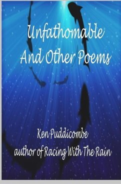 Unfathomable: And Other Poems - Puddicombe, Ken