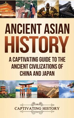 Ancient Asian History - History, Captivating