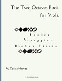 The Two Octaves Book for Viola