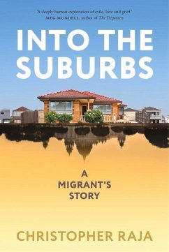 Into the Suburbs - Raja, Christopher