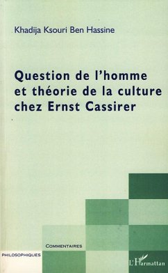Question de l'homme et théorie de la culture chez Ernst Cass - Vilella, Joseph