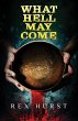 What Hell May Come - Bild 1