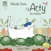 Arty et les insectes: Arty and the insects
