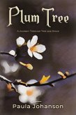 Plum Tree (eBook, ePUB) Plum Tree (eBook, ePUB)