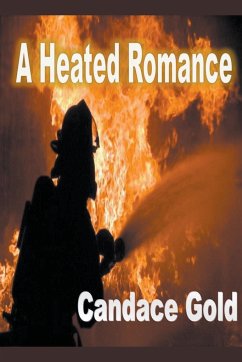 A Heated Romance - Gold, Candace