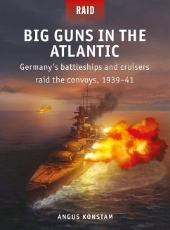 Big Guns in the Atlantic - Konstam, Angus