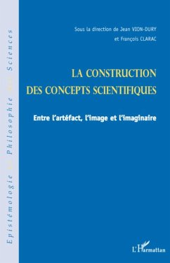 La construction des concepts scientifiques - Vion-Dury, Jean