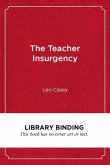 The Teacher Insurgency
