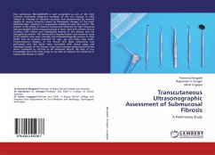 Transcutaneous Ultrasonographic Assessment of Submucosal Fibrosis - Rangaiah, Poornima;Annigeri, Rajeshwari G.;Lingappa, Ashok