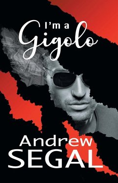 I'm a Gigolo - Segal, Andrew