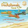 How Dachshunds Came to Be (Second... - Bild 1