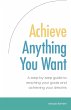 Achieve Anything You Want - Bild 1