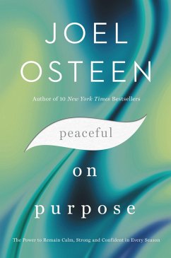 Peaceful on Purpose - Osteen, Joel