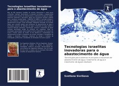 Tecnologias israelitas inovadoras para o abastecimento de água - Sivrikova, Svetlana