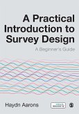 A Practical Introduction to Survey Design