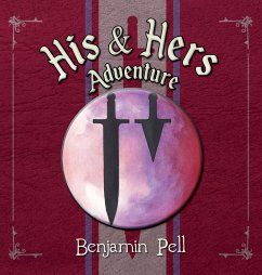 His & Hers Adventure - Pell, Benjamin