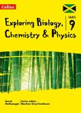 Exploring Biology, Chemistry and Physics: Grade 9 for Jamaica