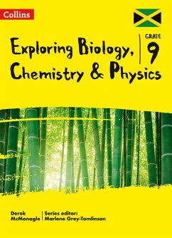 Exploring Biology, Chemistry and Physics: Grade 9 for Jamaica - Mcmonagle, Derek
