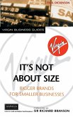 Its Not About Size Its Not About Size