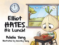 Cover Elliot HATES His Lunch!