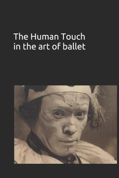 Cover The Human Touch in the art of ballet