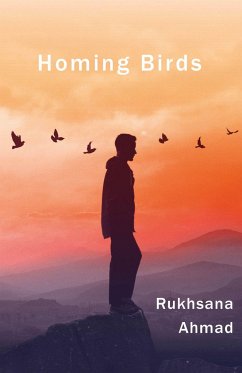 Homing Birds - Ahmad Rukhsana