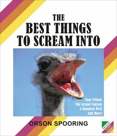 The Best Things to Scream Into - Spooring, Orson