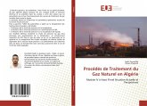 Procédés de Traitement du Gaz Naturel en Algérie