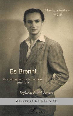 Es Brennt - Wolf, Stéphane; Wolf, Maurice