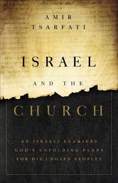 Israel and the Church - Tsarfati, Amir
