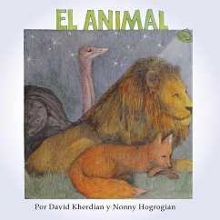 The Animal / El Animal - Kherdian, David