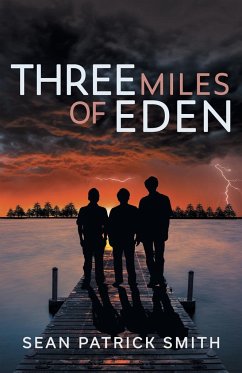 Three Miles of Eden - Smith, Sean Patrick