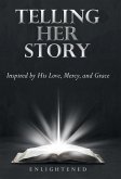 Telling Her Story