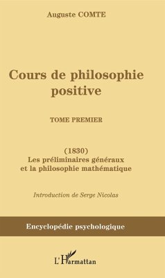 Cours de philosophie positive - Comte, Auguste