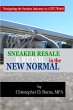 Sneaker Resale and Retail in the New... - Bild 1